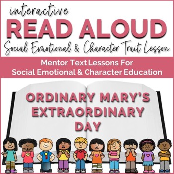 Preview of Interactive Read Aloud Lessons for Social Emotional Learning Ordinary Mary