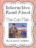 Interactive Read Aloud Packet: The Can Man