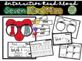 Interactive Read Aloud: Seven Blind Mice