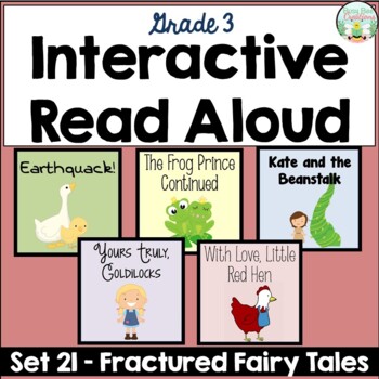 Preview of Interactive Read Aloud - Story Resource Set - Grade 3 - Fractured Fairy Tales