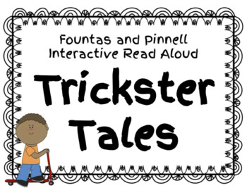 Preview of Interactive Read Aloud: Trickster Tales Companion Worksheets