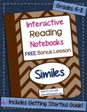 Interactive Reading Notebooks ~ Free Bonus Lesson #3 ~ Similes