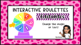 Interactive Roulettes