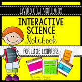 Living and Nonliving Science Interactive Notebook Activities