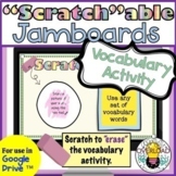 Interactive Scratch Off JAMBOARD Vocabulary Google Activities