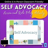 Interactive Self Advocacy Lesson - Perfect for Social Emot