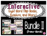 Sight Words: Interactive Flap Books, Readers, & More!  BUN