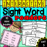 Interactive Sight Word Readers SET THREE {10 books}