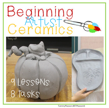 Preview of High School Ceramics A Semester Long Curriculum