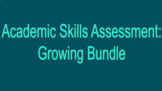 Interactive Skill Assessments-Reading, Writing, Math-Growi