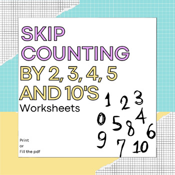 Preview of Interactive Skip Counting by 2,3,4,5,10 bundle | Printable | fill the pdf