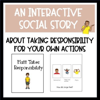 Preview of Interactive Social Story (Taking Responsibility