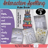 Interactive Spelling Rule Book for the Year ~ Third Grade