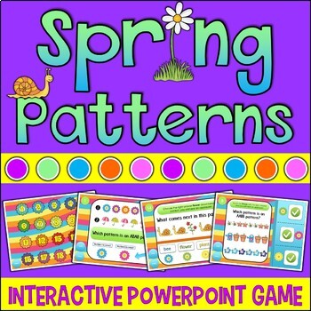 Preview of Patterns | Interactive Game | Spring Themed Activity