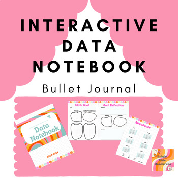 Preview of Interactive Student Data Notebook Bullet Journal