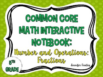 Preview of Math Interactive Notebook {Fractions}