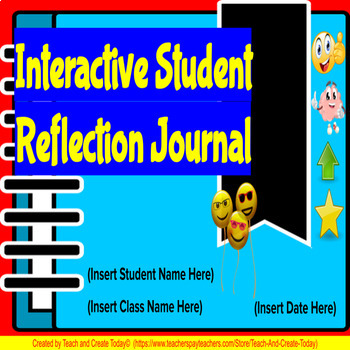 Preview of Interactive Student Reflection Journal Digital Template on GOOGLE SLIDES