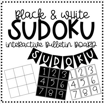 Preview of Interactive Sudoku Bulletin Board (Black and White)