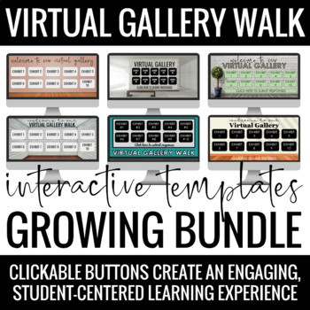 Preview of Interactive Virtual Gallery Walk Templates Growing BUNDLE - For ANY Content