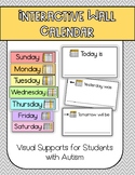 Interactive Wall Calendar - Visual Supports for Students w