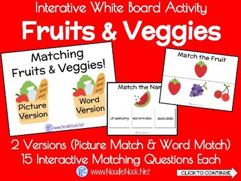 Preview of Interactive WhiteBoard Activity: Fruits & Veggies (Picture Match & Word Find)