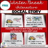 Interactive Winter Break Social Narrative for Students wit
