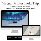 Interactive Winter Virtual Field Trip! Google Slides | EDITABLE!