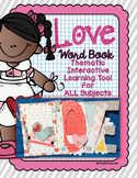 Interactive Word Book- LOVE- For All Subjects