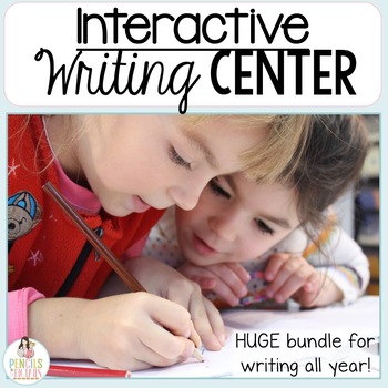 Interactive Writing Center for the Entire Year- Pre-K - 2nd Grade - Huge Bundle!