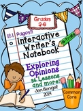 Interactive Writing Notebook - Exploring Opinions - Grades 2-6