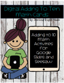 Interactive addition facts 0-10 for Seesaw and Google Slides