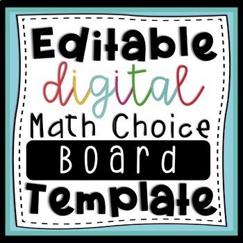 Preview of Editable Digital Math Choice Board for Seesaw or Google Classroom