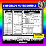 Interactive and Guided Notes- 6th Grade All Year Bundle