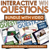 Interactive digital real life videos WH questions activiti