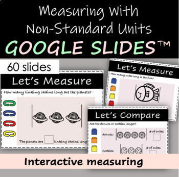 Preview of Interactive measuring using non-standard units: Google Slides™