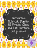 Interactive notebook bundle- HS Physics Class and Lab note