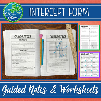 Preview of Intercept Form of a Quadratic - Notes and Worksheets