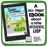 Interdental Frontal Lisp eBook | Sam the Snake Goes to School