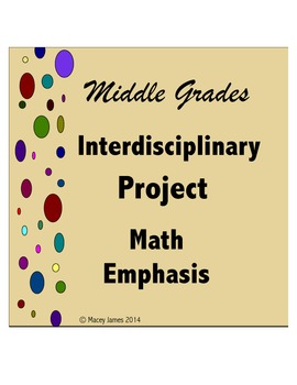 Preview of Interdisciplinary Project Math Emphasis