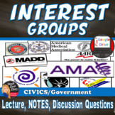 Interest Groups | Lecture Presentation & CLOZE notes | CIV