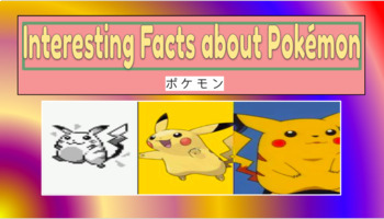 Preview of Interesting Facts about Pokemon