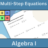 Multi-Step Algebraic Equations Homework & Classwork