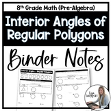 Interior Angles of Regular Polygons - Binder Notes for 8th