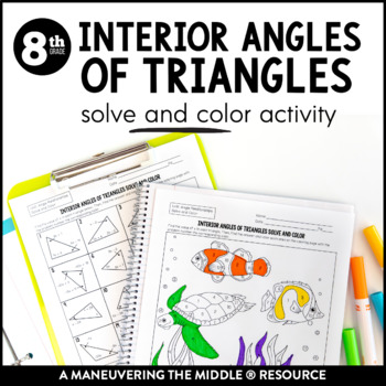Preview of Interior Angles of Triangles Coloring Activity | Triangle Sum Theorem Activity