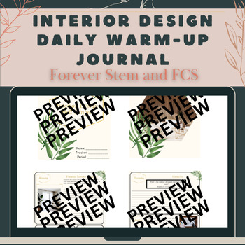 Preview of Interior Design Daily Warm-up Journal for the Entire School Year-CTE
