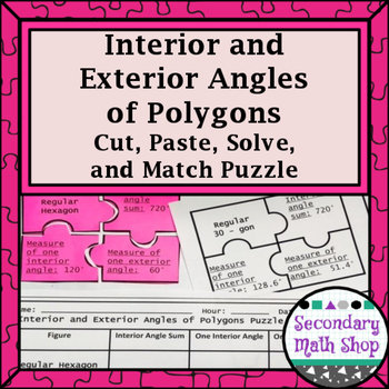 Preview of Interior & Exterior Angles of Polygons Cut, Paste, Solve, Match Puzzle Activity