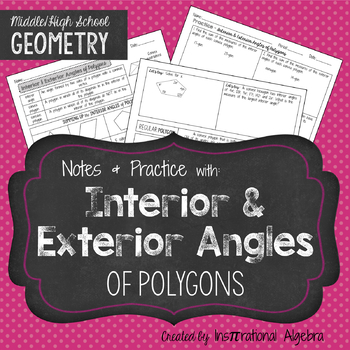 Preview of Interior & Exterior Angles of Polygons: Notes & Practice