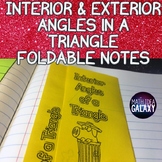 Interior and Exterior Angles in a Triangle Foldable Notes