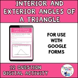 Interior and Exterior Angles of Triangle Digital Google Fo
