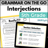 Interjections 5th Grade Grammar Worksheets & Center Activi
